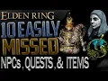 Elden Ring Most Important Missable Quests NPCs and Items That You Can Get Locked Out Of Part 1