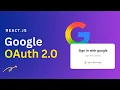 React Google OAuth 2 0 Authentication Full Implementation Tutorial