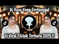 Lagu BILA ASMARA KU TLAH TIBA - DJ RASA YANG TERTINGGAL | DJ TIKTOK TERBARU 2025 !!