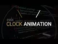 Rotating Clock CSS3 Animation HTML CSS