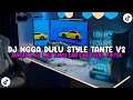 Lagu DJ NGGA DULU AKBAR CHALAY - JANGAN LAGI LAGI KAMU CARI CARI STYLE TANTE V2 VIRAL TIKTOK 2025 !!!