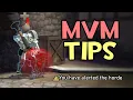 MvM - 3 Tips for Every Class