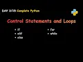 Conditional Statements Loops in Python - Build Real Logic Day 3