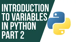 Python Tutorial For Beginners Python Variables Part 2