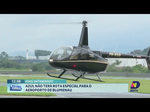Voos Oktoberfest: Azul não terá rota especial para o aeroporto de Blumenau