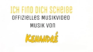 Leck mich Ich find dich Scheise