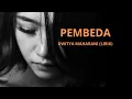 Download Lagu PEMBEDA - Dwitya Maharani ( lirik ) MP3