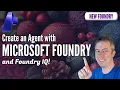 Create An Agent with New Foundry Simply With Python