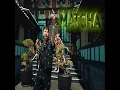 Matcha (English Version)