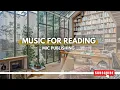 Download Lagu Music For Reading Book Music Relaxing - Musik Santai Untuk Baca Buku