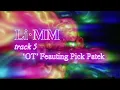 LiMM feat. Pick Patek - OT (LYRIC VIDEO)