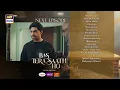 Bas Tera Saath Ho Episode 29 Teaser Farhan Saeed Sana Javed ARY Digital