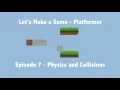 Let s Make a Game - Platformer