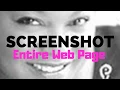 HOW TO Screenshot An Entire Web Page with FireShot Chrome Extension