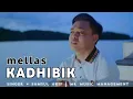 Terbaru - Mellas Kadhibik || samsul arif ~ mr music