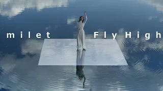 Download milet「Fly High」MUSIC VIDEO (NHKウィンタースポーツテーマソング) MP3