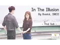 Download Lagu [Thaisub] In The Illusion - Basick \u0026 INKII  (Ost. W Two Worlds Part.3)