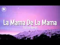 Download Lagu la mama de la mama el alfa remix tiktok song