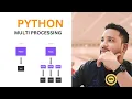 Parallel Processing Made Easy with Python Multiprocessing by Kumar Makala