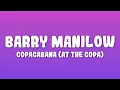 Barry Manilow - Copacabana At the Copa