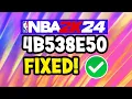 NBA 2K24 Down How to Fix 4B538E50 Error Server Issues NBA 2K24 Break Maintenance Guide