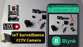 diy iot based surveillance cctv camera using esp32 cam ngrok u0026 blynk app