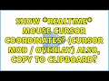Ubuntu Show realtime mouse cursor coordinates Cursor mod overlay Also copy to clipboard