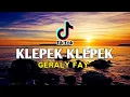 Download Lagu DJ VIRAL!! KLEPEK KLEPEK GERALY FAY NEW