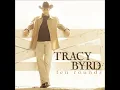 Ten Rounds with Jose Cuervo (Recall Mix) - Tracy Byrd