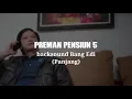 Download Lagu Backsound Preman Pensiun 5 Bang Edi (Versi Full)