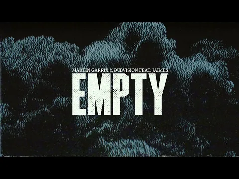 Martin Garrix \u0026 DubVision - Empty (feat. Jaimes) [Official Video]