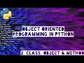 Object Oriented Programming in Python 2 - Class Object Method
