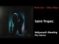 Saint Tropez - Post Malone CLEAN BEST ON YOUTUBE