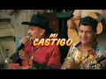 Toño y Freddy - Triny La Leyenda - Alex Ortuño - Mi Castigo (Video Oficial)