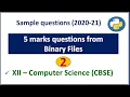 Important questions from binary files 5 marks questions Qn SET 2 solved s