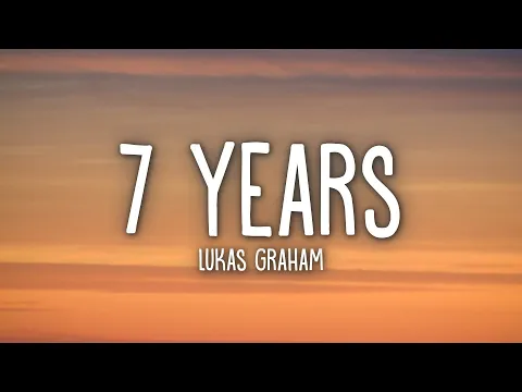 Download MP3 Lukas Graham - 7 Years (Lyrics)