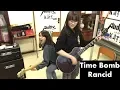 Download Lagu Rancid - Time Bomb - cover