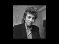 Bob Dylan - Not Dark Yet Version 2 1 hour