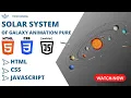 Solar System of Galaxy Animation Pure CSS and HTML Solar System Animation CSS