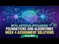 NPTEL Artificial Intelligence Foundations and Algorithms Week 4 Assignment Solutions July 2026
