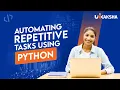 Automating Repetitive Tasks using Python
