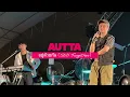 Autta - อยู่ด้วยกัน (Still Together) | Live performance @ Cat T-Shirt 2022