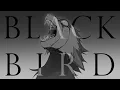 Download Lagu OC Animatic • Black Bird