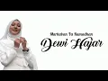 Download Lagu Marhaban Ya Ramadhan - Cover by Dewi Hajar 