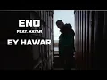 Download Lagu ENO feat. XATAR - EY HAWAR (Official Video)