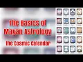 Basics of Mayan Astrology