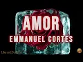 Emmanuel Cortes - Amor | 10 HOURS Perfect Loop 🔁