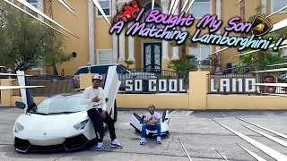 I Bought My Son A Matching Lamborghini