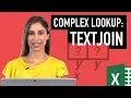 How to Solve Complex Lookup Problems in Excel with TEXTJOIN
