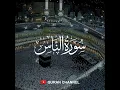 Download Lagu Surah An Nas - Mahmoud Khalil Al Husary (Audio)